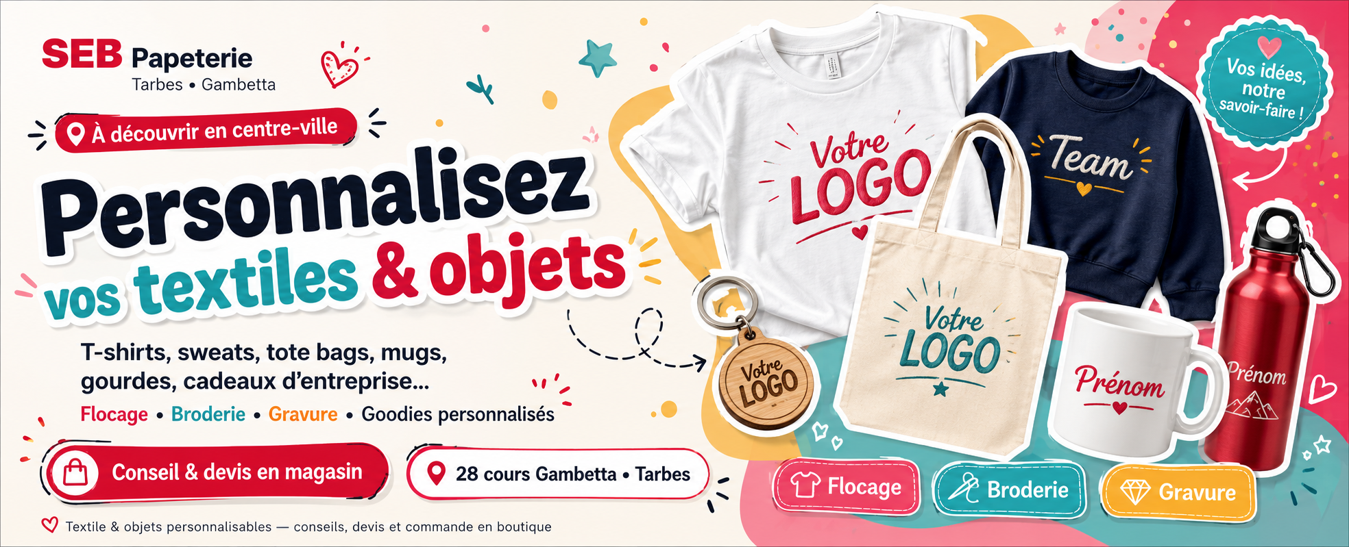 PERSONNALISATION OBJET TARBES
